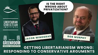 Getting Libertarianism Wrong with Bob Murphy