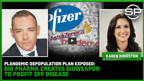 Plandemic DEPOPULATION Plan EXPOSED: Big Pharma Creates BIOWEAPON To Profit Off DISEASE