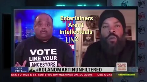 Ice Cube & Roland Martin: Entertainers Aren't Intellectuals 2