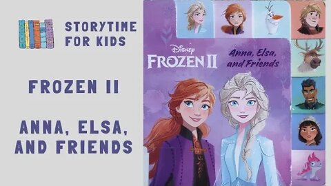 @Storytime for Kids | Frozen II | Anna, Elsa and Friends