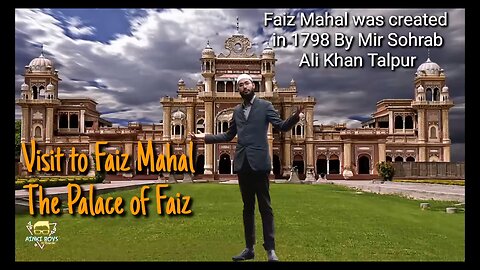 Visit to Faiz Mahal || The Faiz Palace || how Faiz Mahal looks