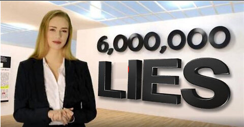 The Six Million Lie