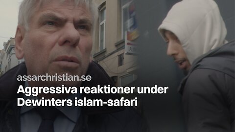 Aggressiva reaktioner under Filip Dewinters "islam-safari"