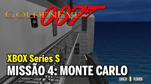 GOLDENEYE 007 (XBOX Series S) - Missão 4: Monte Carlo