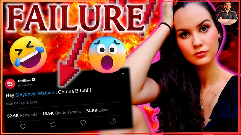 Sydney Watson NUKED By The Blaze in Their Response to Her FEMINIST Lawsuit! Let the CRYING BEGIN!
