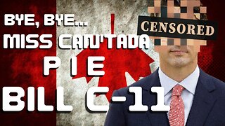 Bill C-11. Canada's internet censorship crackdown?