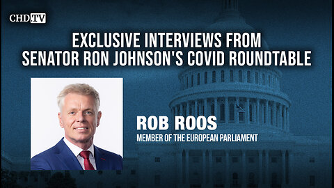 CHD.TV Exclusive With Rob Roos From the COVID Roundtable