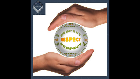 E019 : Respect others.. as YOU respect yourself!