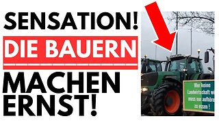 DIE BAUERN MACHEN ERNST.NEUE DEMOS IN GANZ DEUTSCHLAND💥@Standpunkt Politik🙈