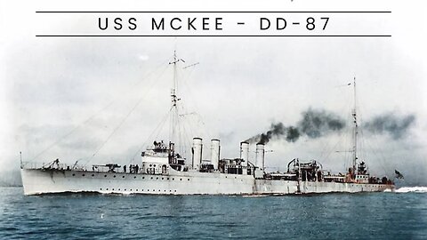 USS Mckee - DD-87 (Destroyer)