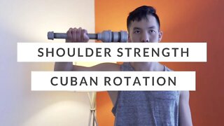 The Cuban rotation: build rotator cuff strength and improve shoulder stability