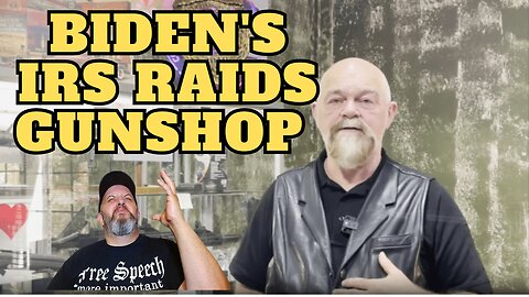 Biden goons raid small gun shop owner