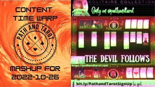 PathandTarot Content Time Warp For 2022-10-26