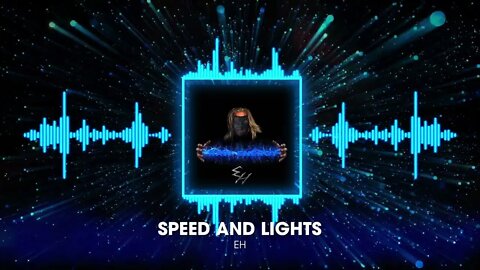 Speed and Lights