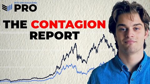 The Contagion Report | BM PRO