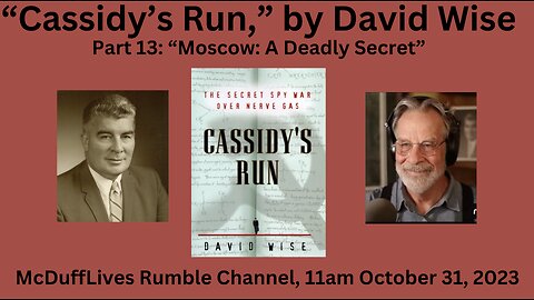 Cassidy's Run, by David Wise, part 13, October 31, 2023
