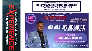 Deliverance From Demonic Covenants & Curses - The Healing Experience