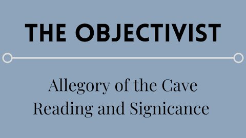 Allegory of the Cave - Reading and Significance
