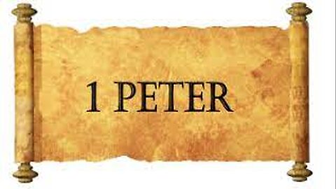 Study of 1 Peter - Chapter 2 Verse 13-25