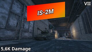 IS-2M (5,6K Damage) | World of Tanks