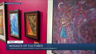 Aurora History Museum exhibit features Mexican culture