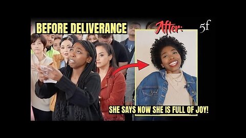 SHOCKING BEFORE AND AFTER DELIVERANCE!