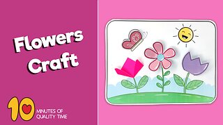 Flowers Craft