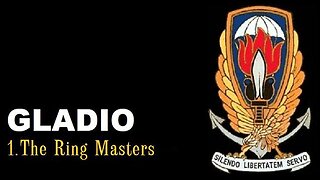 Operation Gladio: The Ring Masters (Part 1)