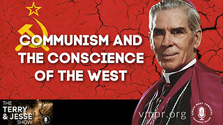 09 Jan 23, The Terry & Jesse Show: Communism and the Conscience of the West