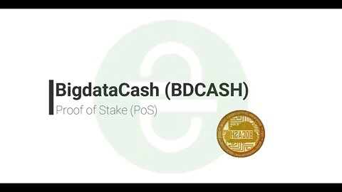 Proof of Stake (PoS) - BigdataCash (BDCASH)