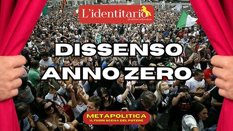Dissenso Anno Zero // Metapolitica