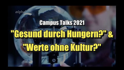 🌱 "Gesund durch Hungern?" & "Werte ohne Kultur?" (ARD alpha ⎪ 28.06.2021)