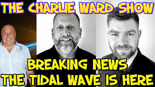BREAKING NEWS - THE TIDAL WAVE IS HERE! GOLDBUSTERS WITH ADAM, JAMES & CHARLIE WARD