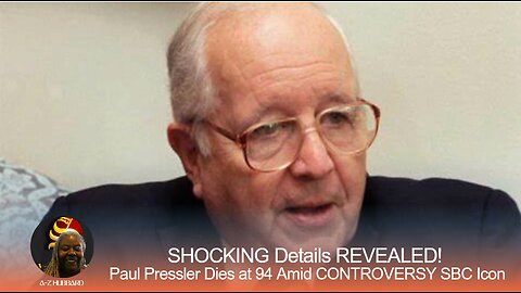 SHOCKING Details REVEALED! Paul Pressler Dies at 94 Amid CONTROVERSY SBC Icon