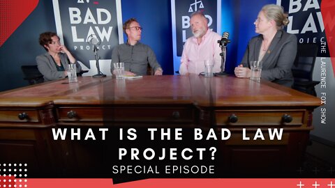 What is the #BadLawProject ?