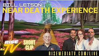 WIZARD OF OZ, GIGGLING GUYS, COLOR ORBS, FEEL AS ONE, RISE TV "NEAR DEATH EXPERIENCE" BILL LETSON