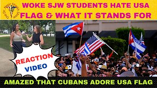 WOKE Students Hate & TRASH USA Flag - Stands for Racism - Stunned When Told Cuba & World Adore Flag