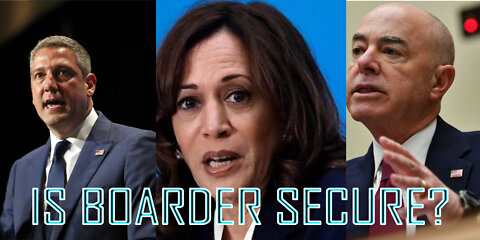Is the boarder secure? this is how Tim Ryan, Kamala Harris & Alejandro Mayorkas answered