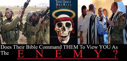 Jews Are Allowed To Murder, Steal & Enslave Everyone But "Their Neighbor"! So Says The Bible!
