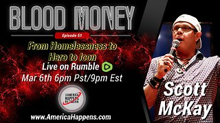 Blood Money Episode 51 w/ Patriot Street Fighter Scott McKay