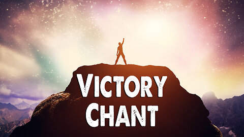 Victory Chant (Worship Lyric Video)