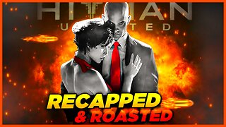 Hitman (2007) | RECAPPED & ROASTED | SARCASTIC PLOT RECAPS