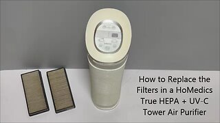 How to Replace the Filters in a HoMedics True HEPA + UV-C Tower Air Purifier