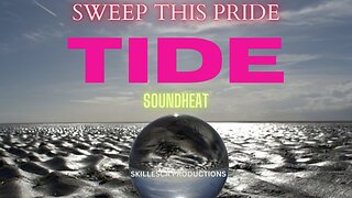 TIDE BY SOUNDHEAT AND SKILLESCA PRODUCTIONS