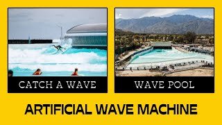 Catch A Wave: Surf The Artificial Wave Machine
