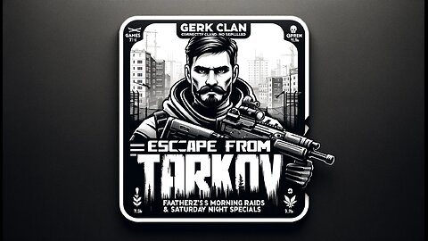 Escape From Tarkov LIVE!!!