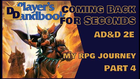 Advanced Dungeons & Dragons Second Edition | My RPG Journey Part 4