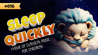 Lullabies for Children's Sleepovers and Bedtime Stories #016 ♫😴 - 1 HOUR