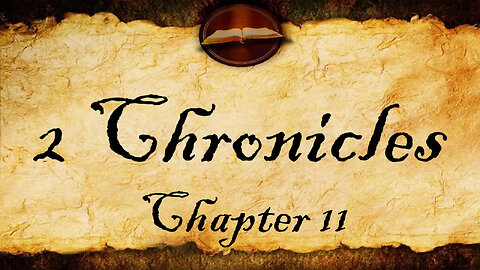 2 Chronicles Chapter 11 | KJV Audio (With Text)