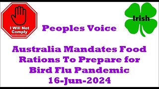 Australia Mandates Food Rations To Prepare for Bird Flu Pandemic 16-Jun-2024